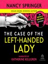 The case of the left-handed lady